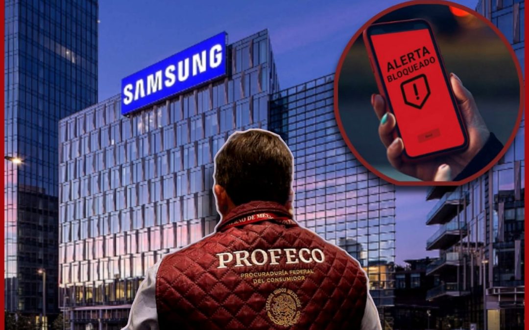 POFECO pide a SAMSUNG suspender el bloqueo de celulares comprados en el mercado gris