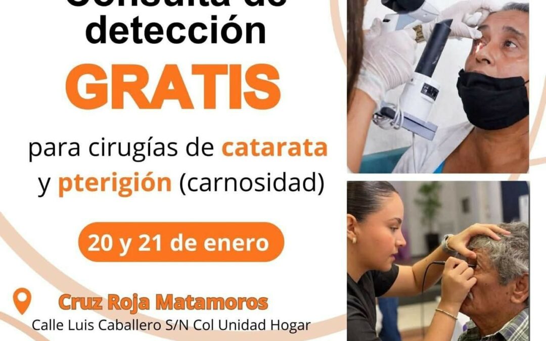 ¡Atención Matamoros! Campaña de Salud Visual Gratuita en la Cruz Roja